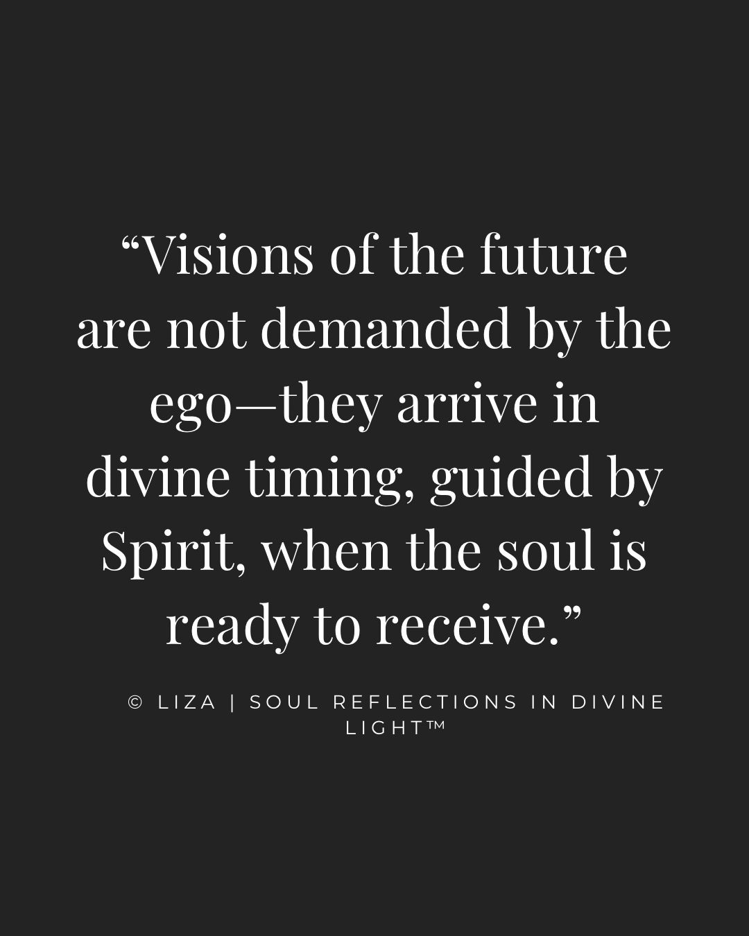When I was first called into purpose by Liza